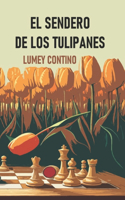 sendero de los tulipanes