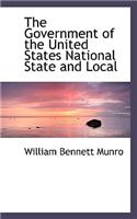 The Government of the United States National State and Local