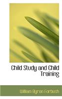 Child Study and Child Training