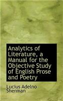 Analytics of Literature, a Manual for the Objective Study of English Prose and Poetry