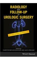 Radiology and Follow-up of Urologic Surgery