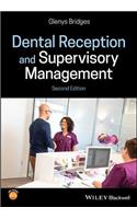 Dental Reception and Supervisory Management