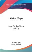 Victor Hugo