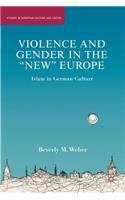 Violence and Gender in the New Europe