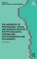 Handbook of Professional Ethical and Research Practice for Psychologists, Counsellors, Psychotherapists and Psychiatrists