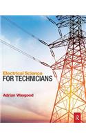 Electrical Science for Technicians