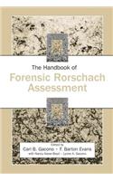 The Handbook of Forensic Rorschach Assessment