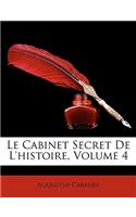 Cabinet Secret De L'histoire, Volume 4