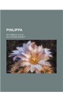 Philippa; Or, Under a Cloud