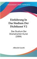 Einfuhrung In Das Studium Der Dichtkunst V2