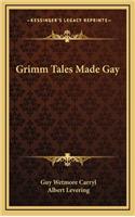 Grimm Tales Made Gay