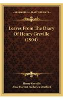 Leaves from the Diary of Henry Greville (1904)