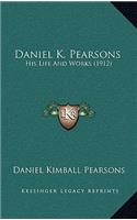 Daniel K. Pearsons