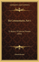 The Commentaries, Part 1