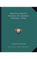 Miscellaneous Works Of George Wither (1874)