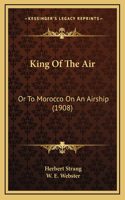 King Of The Air