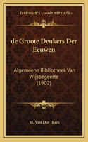 de Groote Denkers Der Eeuwen