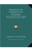 Dialogue De Thoinette Et D'Alizon