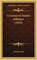 Lesson In French Inflation (1959)