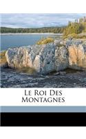 Le Roi Des Montagnes