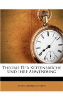 Theorie Der Kettenbrüche Und Ihre Anwendung