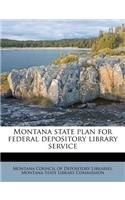 Montana State Plan for Federal Depository Library Service