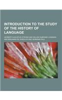 Introduction to the Study of the History of Language