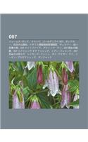 007: J Muzu Bondo, Madon'na, G Ruden'ai 007, Bondok, Zu Tianno Sh N Jin S Ng, Igirisu Qing Bao Ju Mi Mi Qing Bao Bu, Vu Esu