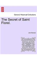 The Secret of Saint Florel.