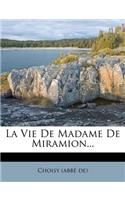 La Vie de Madame de Miramion...