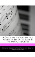 A Guide to History of the Nineteen Seventies Part 3: The Music Industry(English)