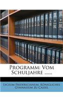 Programm: Vom Schuljahre ......