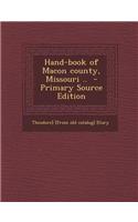Hand-Book of Macon County, Missouri ..
