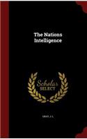 The Nations Intelligence