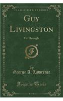Guy Livingston