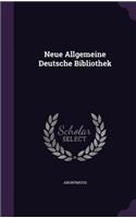 Neue Allgemeine Deutsche Bibliothek