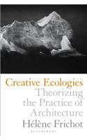 Creative Ecologies