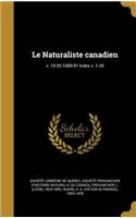 Le Naturaliste Canadien; V. 19-20 1889-91 Index V. 1-20