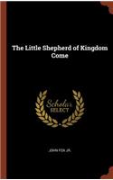 The Little Shepherd of Kingdom Come