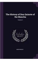 History of Don Quixote of the Mancha; Volume 4