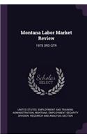 Montana Labor Market Review