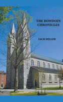 The Bowdoin Chronicles