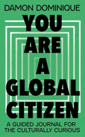 You Are a Global Citizen