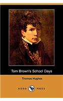 Tom Brown's School Days (Dodo Press)