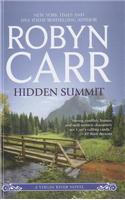 Hidden Summit: (15 Virgin River Novel)