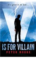 V Is for Villain
