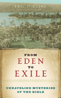 From Eden to Exile