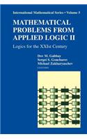 Mathematical Problems from Applied Logic II: Logics for the Xxist Century