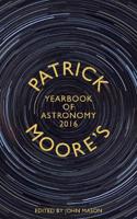 Patrick Moore's Yearbook of Astronomy 2016