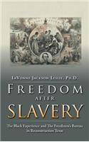 Freedom After Slavery